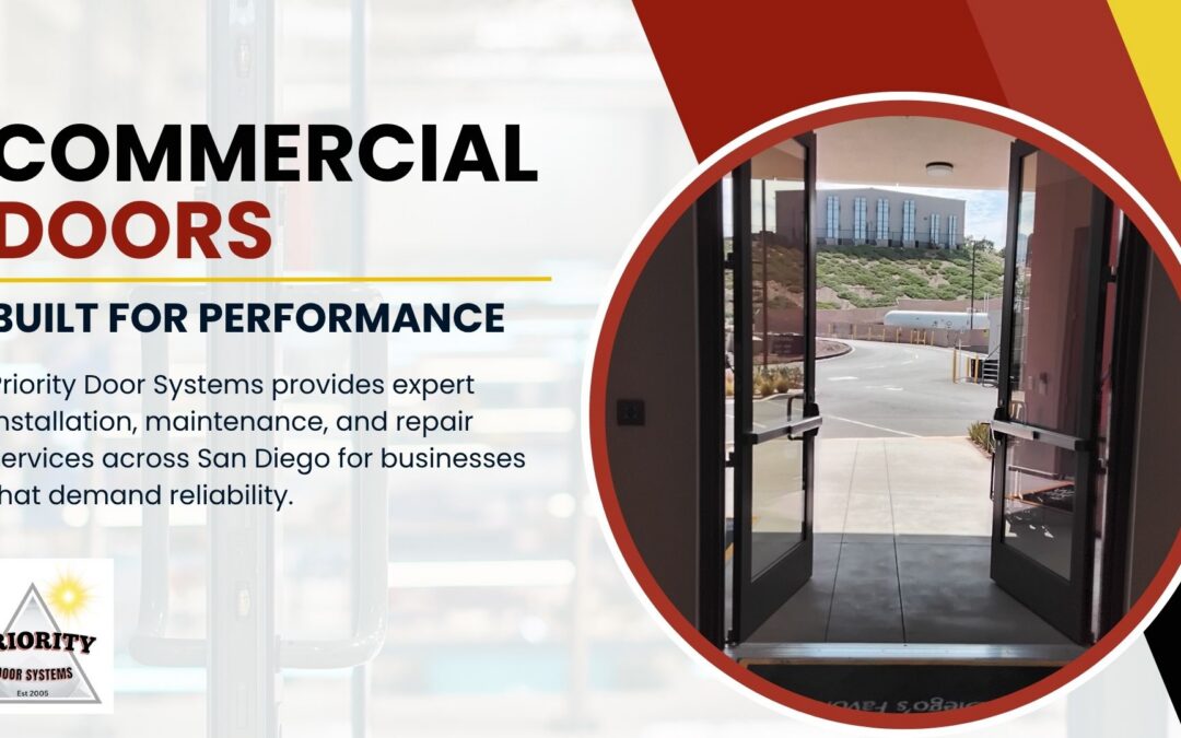 What Priority Door Systems Can Do for Your San Diego Commercial Doors
